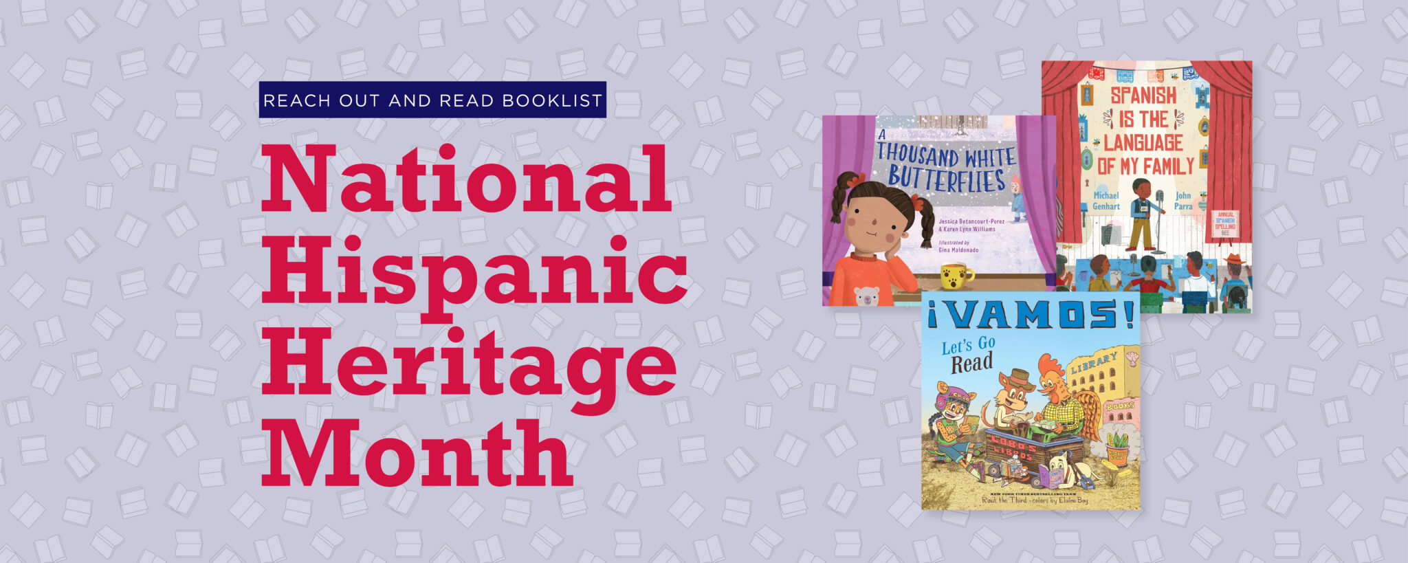 National Hispanic American Heritage Month booklist - Reach Out and Read